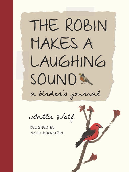 Title details for The Robin Makes a Laughing Sound by Sallie Wolf - Wait list